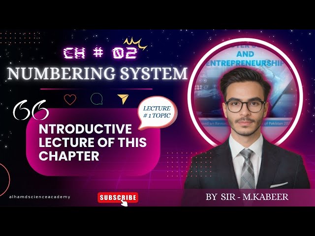 Numbering System Chapter 02 | Introduction Lecture | Class 9 | Urdu Medium