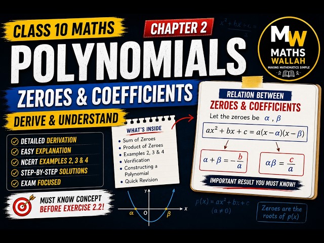 🔥 Class 10 Maths | Polynomials | Relation Between Zeroes & Coefficients | NCERT Examples | CBSE 2027