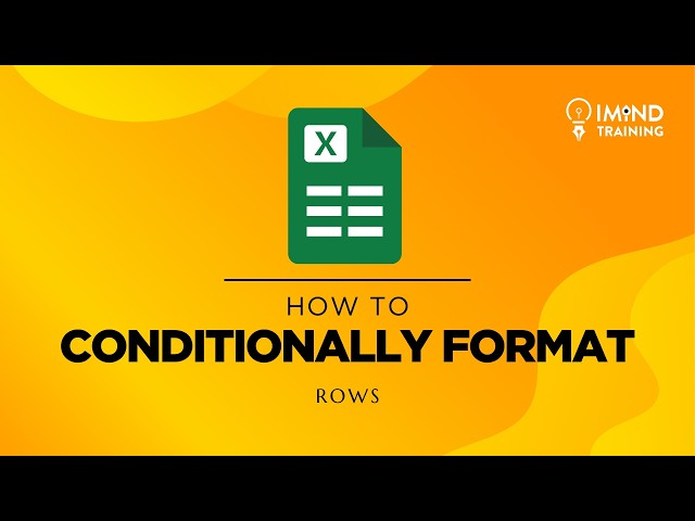 How to Conditionally Format Rows in Excel