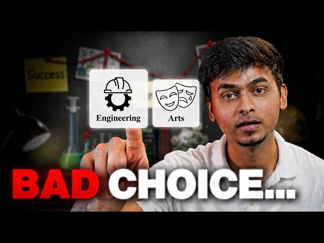 Engineering or Arts | Which one should you choose ?