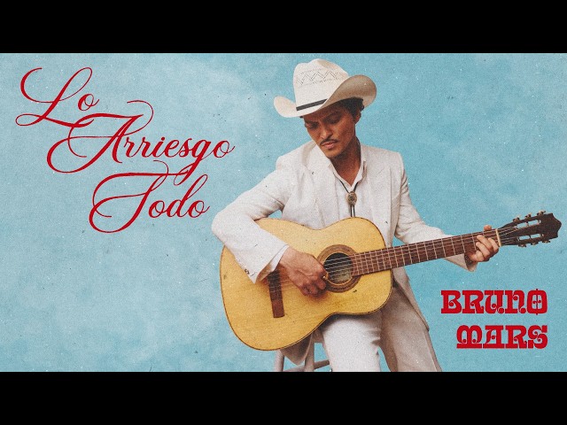 Bruno Mars - Lo Arriesgo Todo [Official Lyric Video]