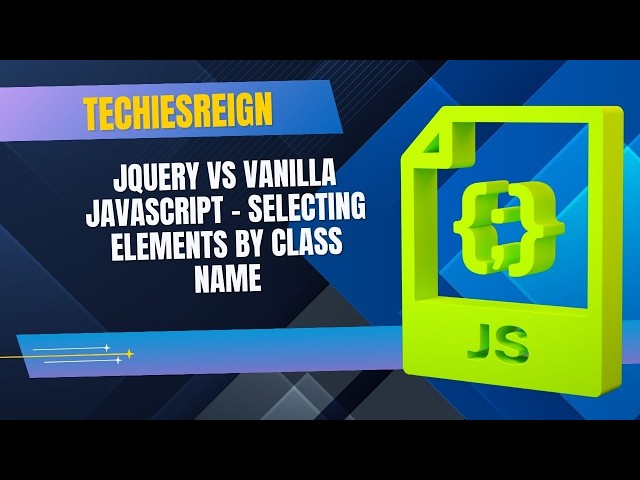 Jquery vs. Vanilla JavaScript - Selecting Elements By Class Name