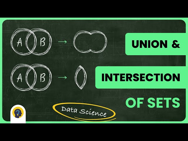 Understanding Union & Intersection of Sets | Easy Data Science Tutorial