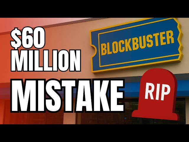 Blockbuster’s Dumbest $60M Mistake