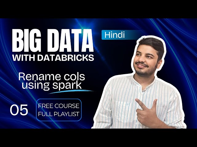 PySpark Basics: How to Rename Columns in Databricks Like a Pro | Hindi | #bigdata #databricks