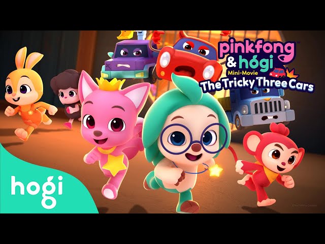 [FULL] Pinkfong & Hogi Mini-Movie : The Tricky Three Cars｜Full Movie｜Cartoon for Kids｜Hogi Pinkfong
