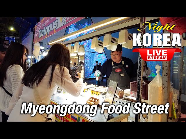 Live Korea Travel | Walking Tour Seoul Night Street | Myeongdong Food Street | Seoul Walk Vlog
