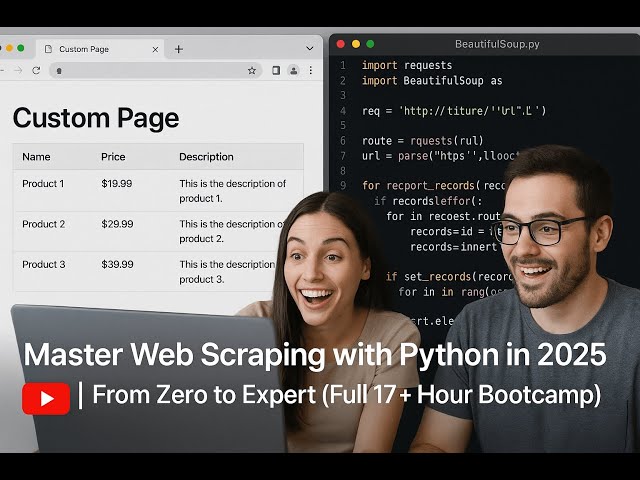 “Master Web Scraping with Python in 2025 🚀 | From Zero to Expert (Full 17+ Hour Bootcamp)” part1