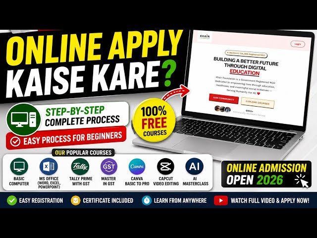 Free Computer Course Online Registration | Laptop/Desktop Se Apply Kaise Kare? | Khair Foundation