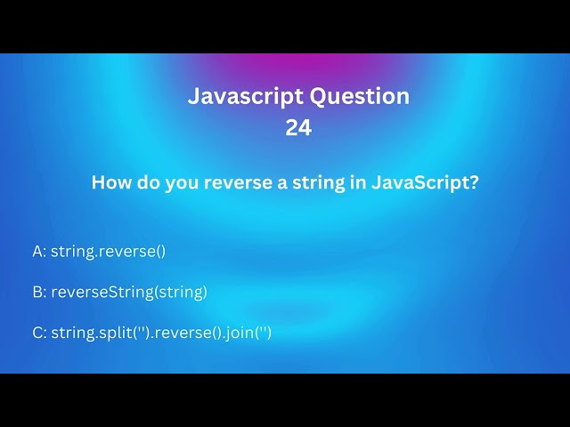 JavaScript Interview Mastery: 50 Questions and Answers for Tech Interviews! 24