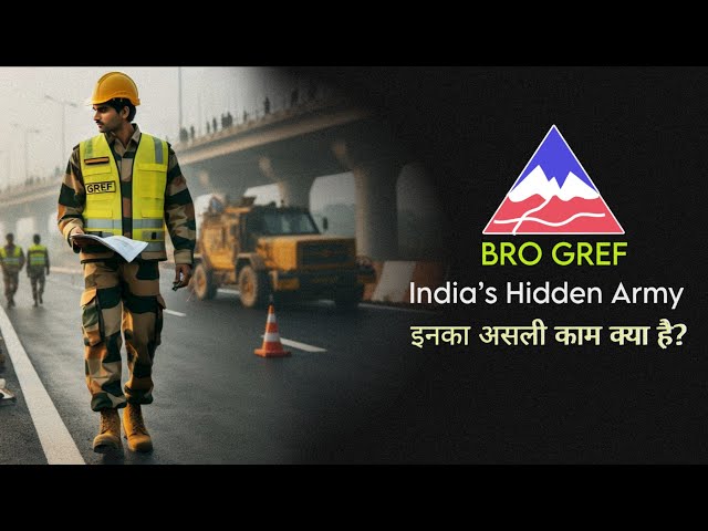 BRO GREF Job Profile | Duty | Training | Selection | India's Secret Force