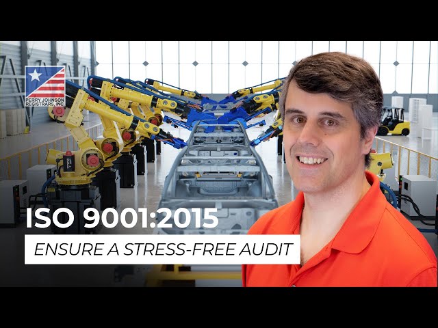 ISO 9001:2015 – Ensure a Stress-Free Audit