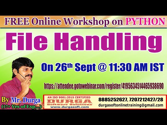 FREE Online Workshop on PYTHON File Handling by DURGA Sir
