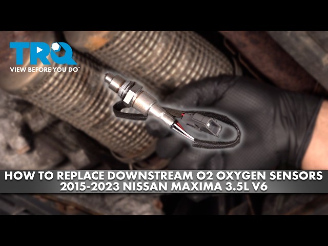 How to Replace Downstream O2 Oxygen Sensors 2015-2023 Nissan Maxima 3.5L V6