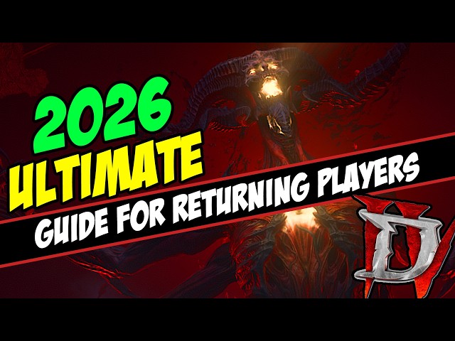ULTIMATE GUIDE For Returning Players Diablo 4 2026