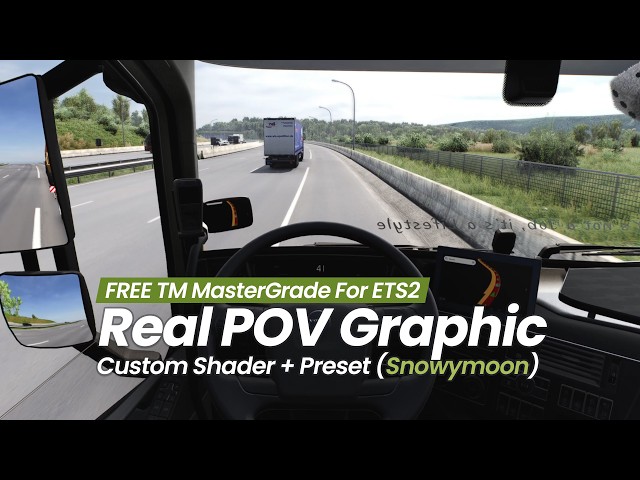 I Built The Most REALISTIC Shader for ETS2 & ATS (Custom ReShade + Snowymoon v2)