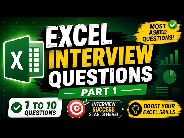 Excel Interview Questions and Answers | Part 1 | Top 10 Excel Interview Questions | Q1 - Q10