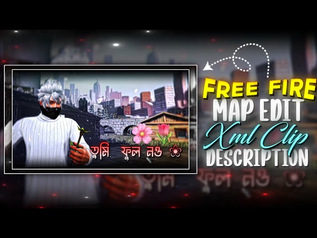 FF MAP TREND | XML + CLIP + CC ❤✨ | NEW TREND 💫💖!| FF EDIT