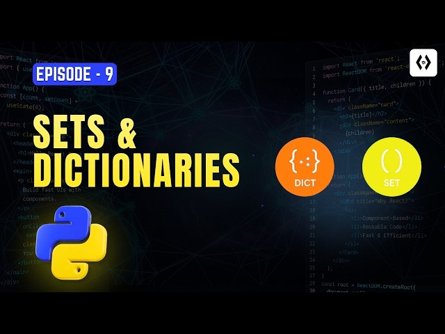 Python Sets & Dictionaries for Beginners 2026 | Step by Step Beginner’s Guide (Episode 9)