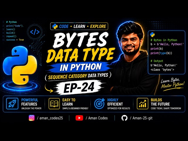BYTES  DATA TYPE IN PYTHON (SEQUENCE CATEGORY DATA TYPES) EP-24