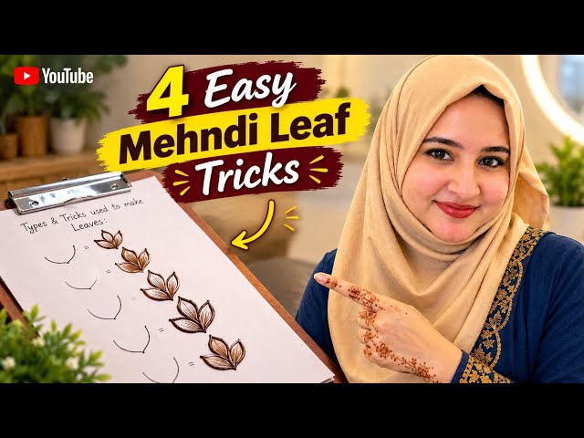 4 Easy Mehndi Leaf Tricks 🌿 | Step-by-step Henna Tutorials for Beginners | Sana The Henna Studio