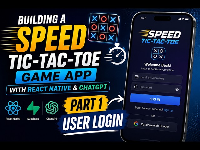 building a game app speed tic tac toe part1 user log in