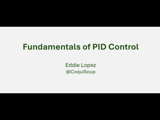 Fundamentals of PID Control