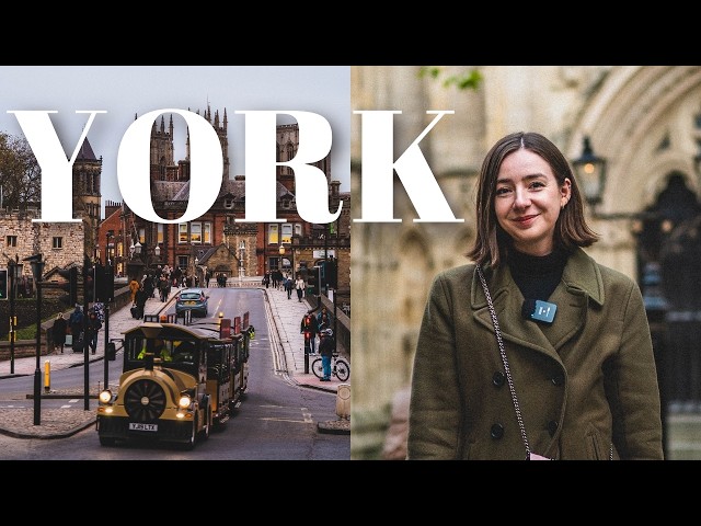 2 PERFECT DAYS IN YORK:  History, Hidden Gems & Things to Do