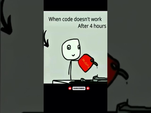 when code doesn't Work After 4 Hours 🤬🤯 #coding #programming #javascript #python