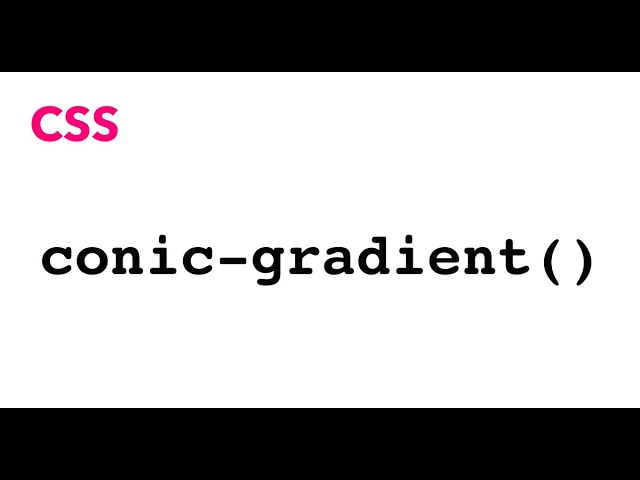 CSS color function - conic-gradient()  | JSer - learning CSS