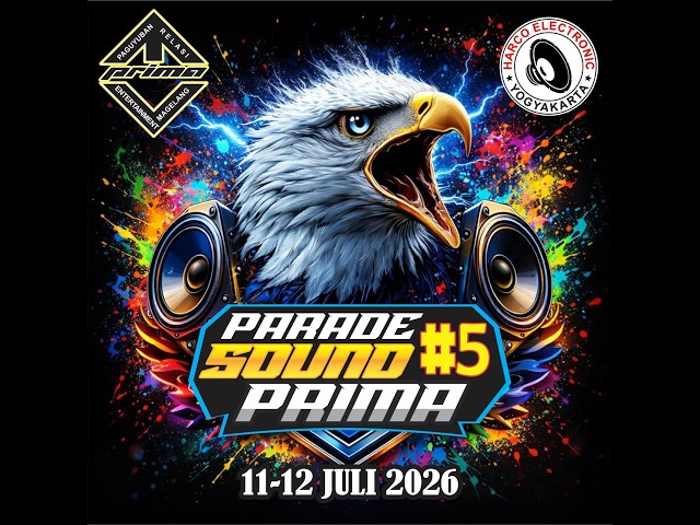 SENAM MASSAL DALAM RANGKA PARADE SOUND PRIMA MAGELANG KE 5- SABTU-MINGGU 11-12 JULI 2026 |