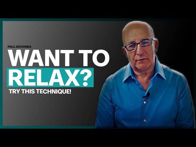 Paul McKenna Official | Try This Ultimate Relaxation Technique!