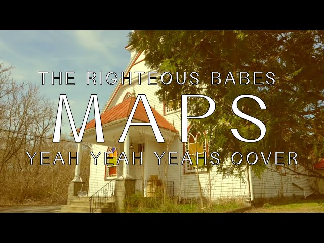 The Righteous Babes - Maps (Yeah Yeah Yeahs Cover) Live at Dreamland