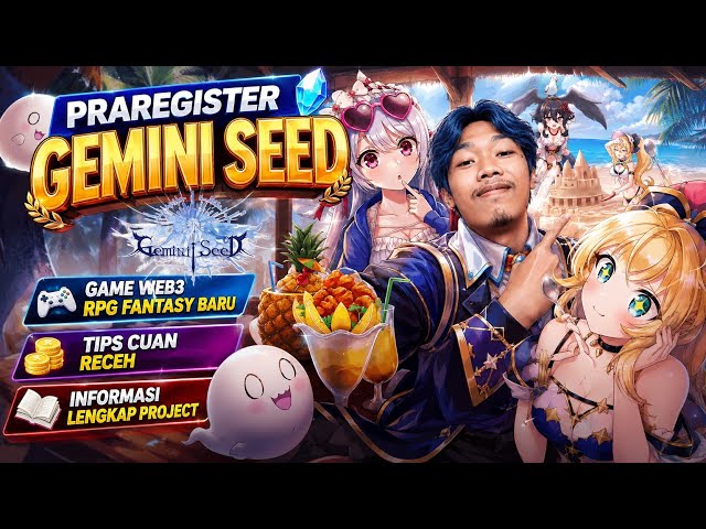 Baru Rilis Game Penghasil Cuan - Praregister Gemini Seed & Tutorial Ikutan Dapat Tokens nya