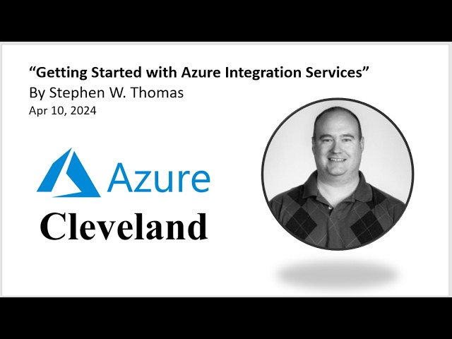 "Getting Started with Azure Integration Services" By Stephen W. Thomas