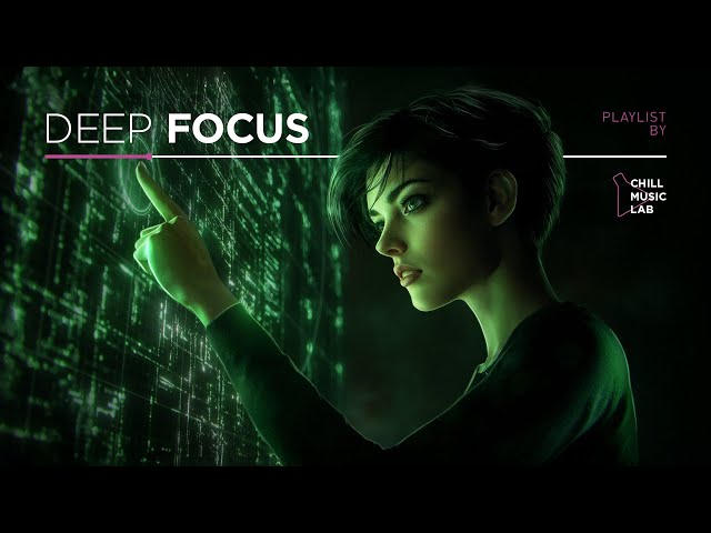 Work Music for Deep Focus — Matrix Code Mix