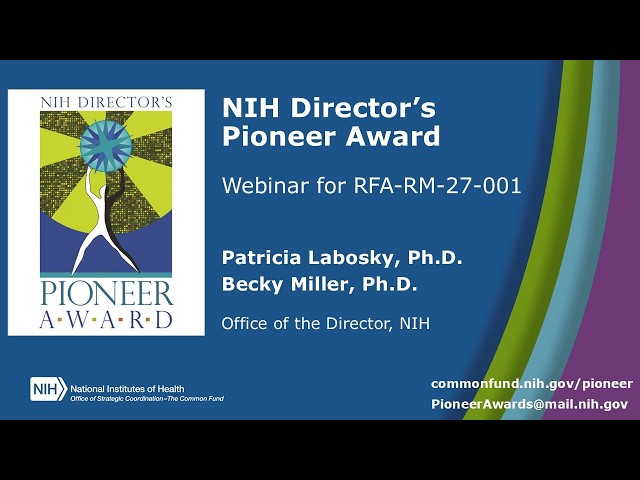 FY2027 NIH Director’s Pioneer Award Webinar