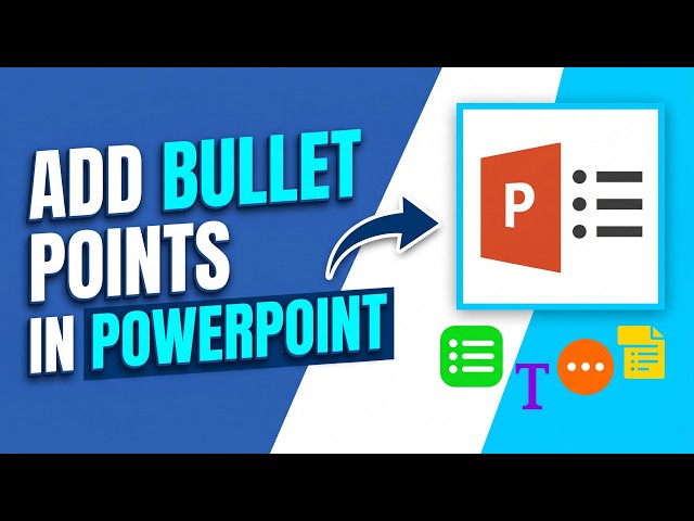 How to Add Bullet Points in PowerPoint