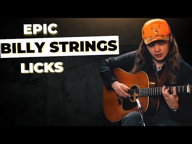 3 Billy Strings Licks To Transform Your Playing