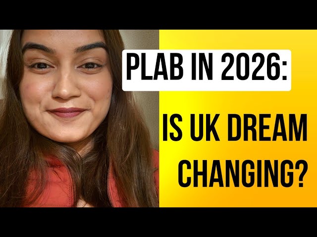 PLAB in 2026: NHS Bill & Reality Check