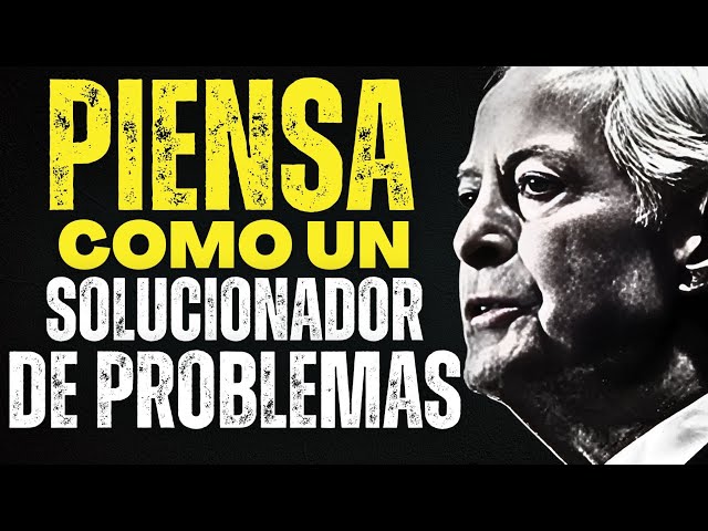 7 PASOS PARA RESOLVER CUALQUIER PROBLEMA Brian Tracy 