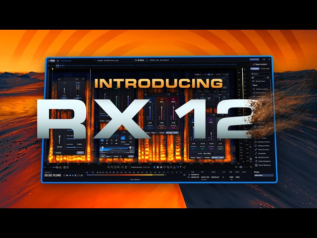 Introducing iZotope RX 12, every audio project made flawless | iZotope