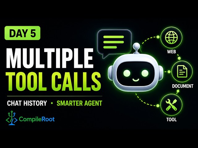 Build Better AI Agents | Chat History & Multiple Tool Calls | Day 5