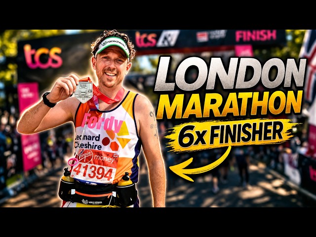 London Marathon – The Ultimate Guide from a 6-Time Finisher
