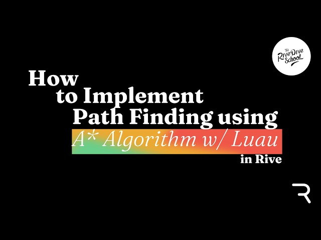 Scripting in Rive: How to implement A* algorithm with Rive Scriping withou the AI agent