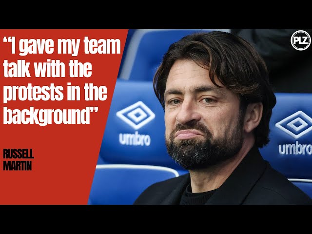 'I gave my team talk with the protests in the background.' | Russell Martin Press Conference