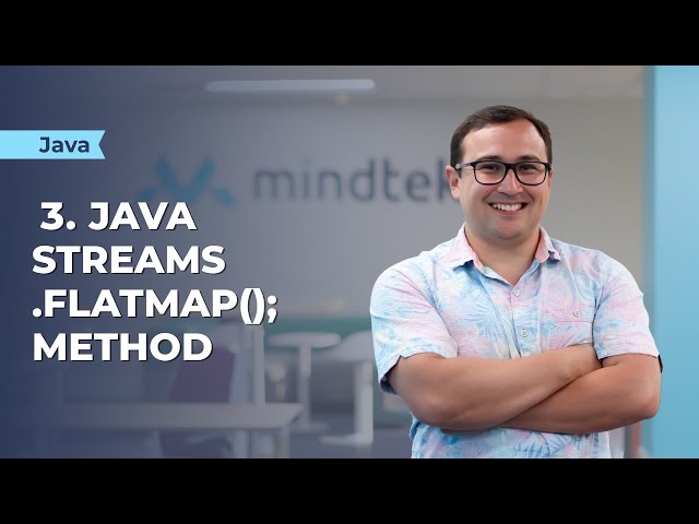 JAVA: 3. Streams - flatMap(); method