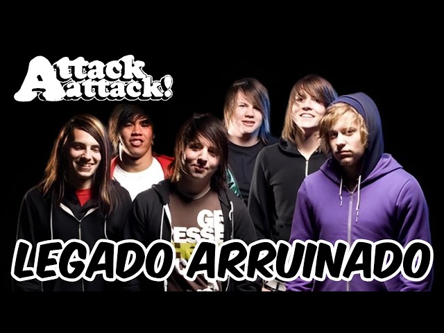 Attack Attack: When You Can't Let a Band Die - They're Destroying Their Legacy