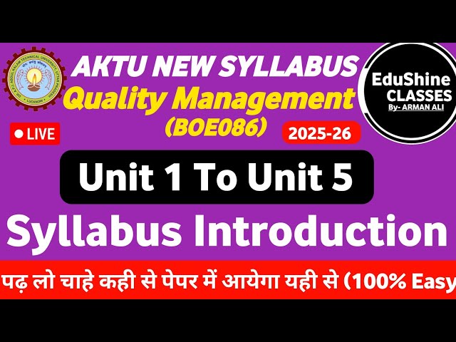 Quality Management BOE086 AKTU Syllabus Introduction| Quality Management BOE086 One shot AKTU