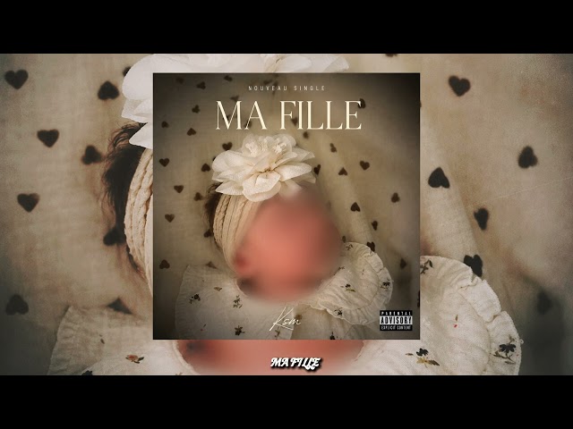 Ksm - Ma Fille (Audio Officiel)